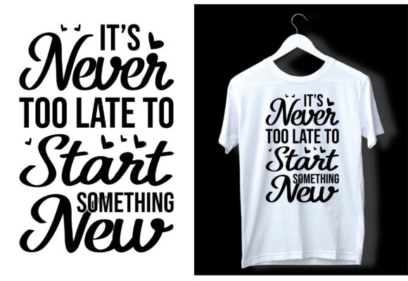 Motivational-Quotes-T-Shirt-Design-Graphics-17171598-1-580x400